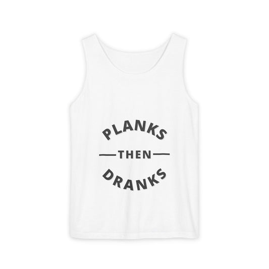 Planks Then Dranks Tank Top